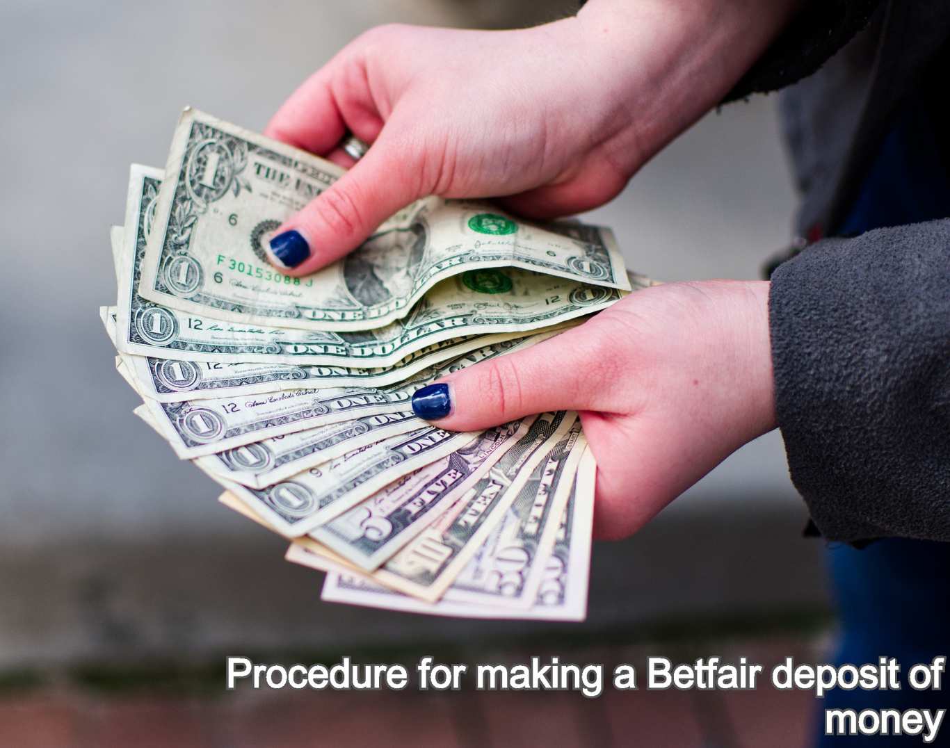 Procedure for making a Betfair deposit of money